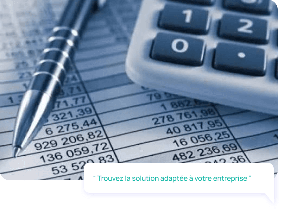 Trouvez la solution adaptée à votre entreprise
